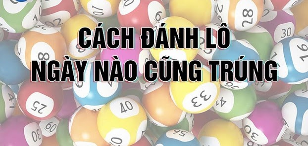 Mẹo Chơi Lô đề Dễ Trúng